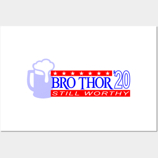 Bro Thor Presidential Campaign Posters and Art